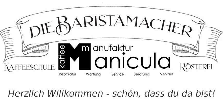 Die Baristamacher · Kaffee Manicula